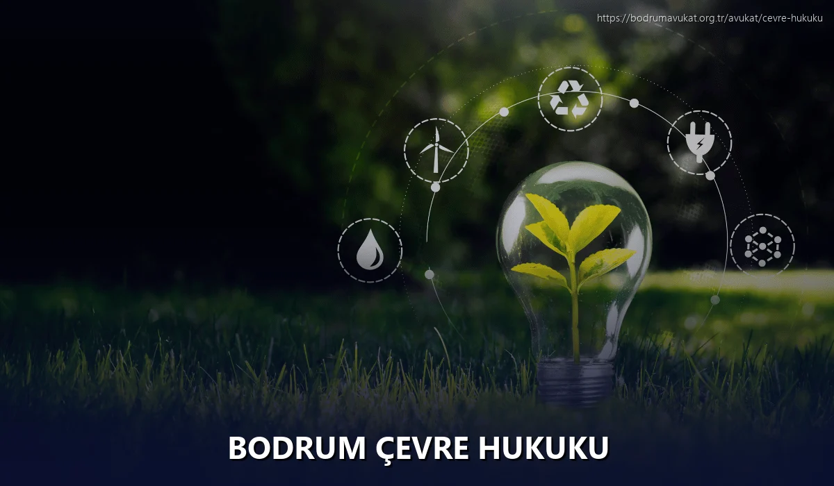Bodrum Çevre Hukuku