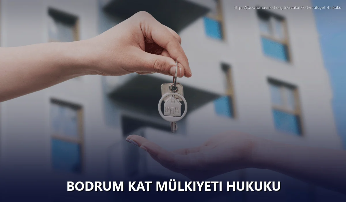 Bodrum Kat Mülkiyeti Hukuku