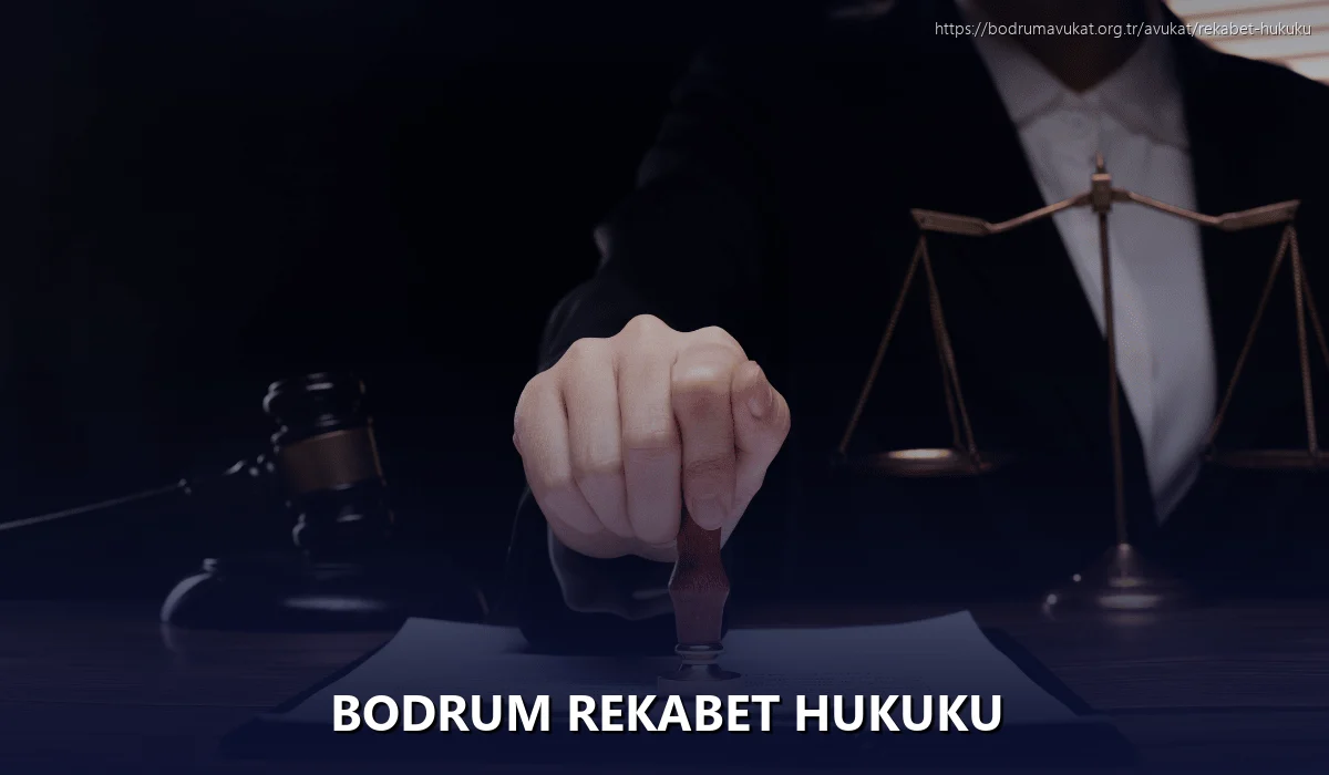 Bodrum Rekabet Hukuku