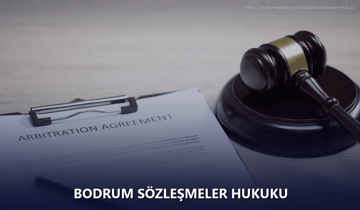 Bodrum Sözleşmeler Hukuku